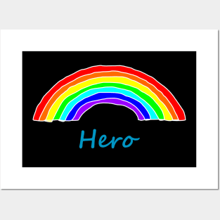 Hero Rainbow for Fathers Day Posters and Art